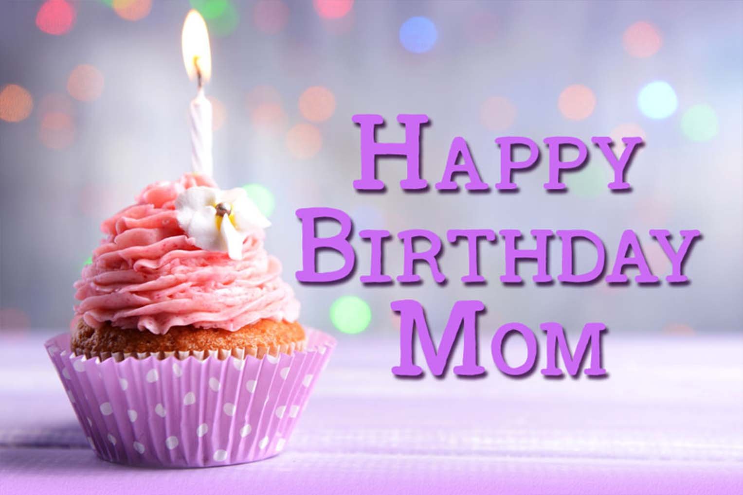 A Happy Birthday Message For Your Mom