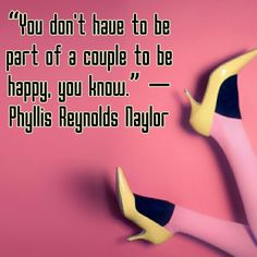 Phyllis Reynolds Naylor quote