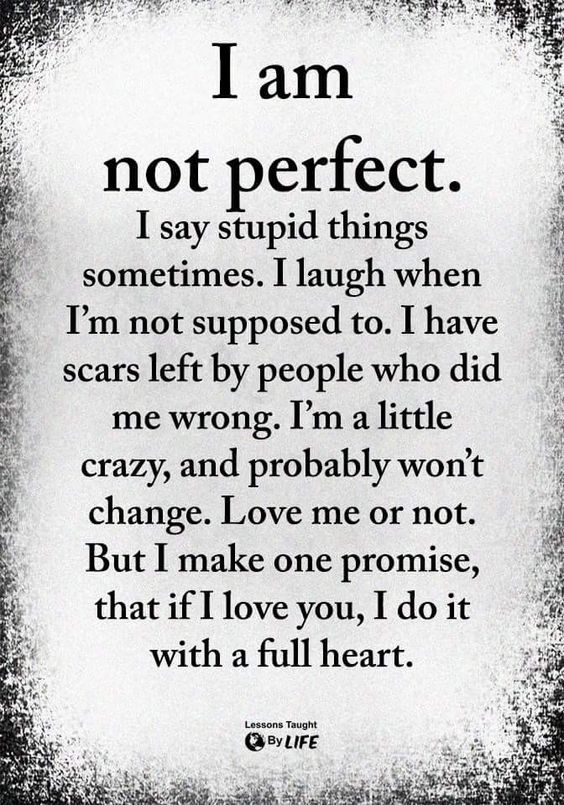 im not perfect quote