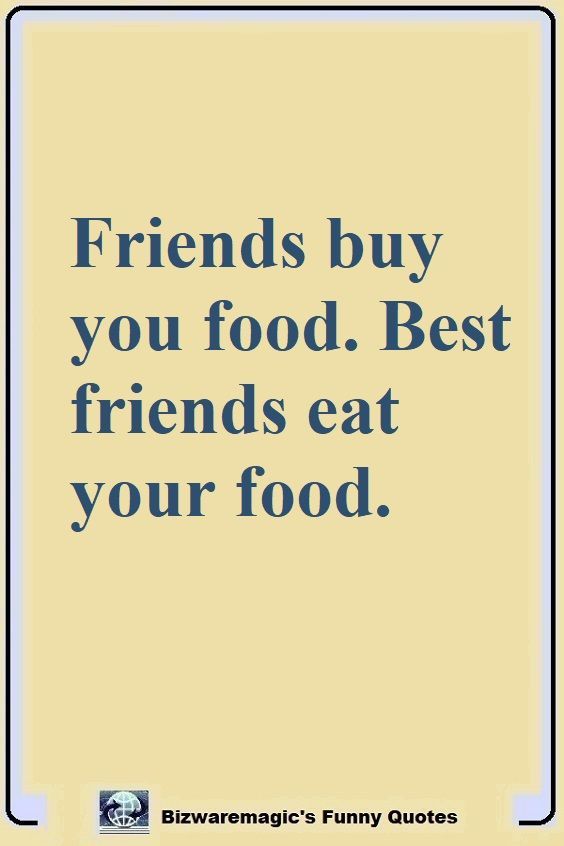 Friendship Food Quotes