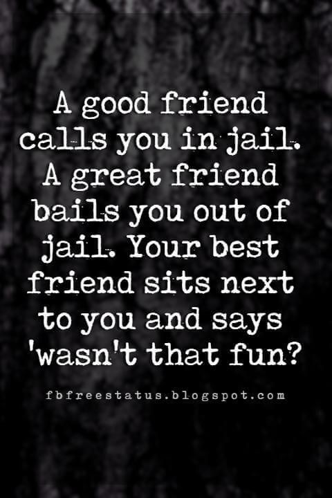 Good Funny Friendship Quotes