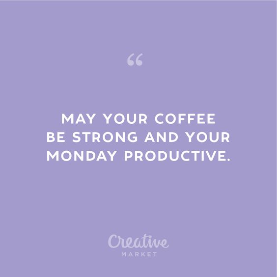 Monday Coffee Quotes