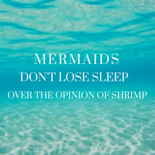 Ocean Mermaid Quotes