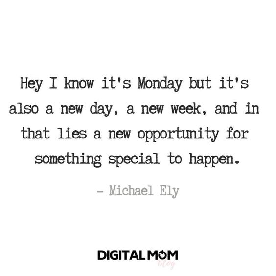 Special Monday Quotes