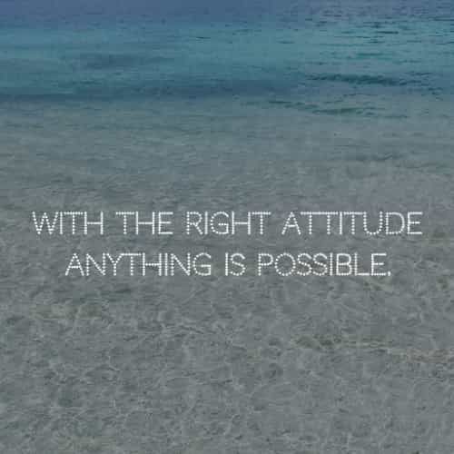 Positive Attitude Inspirational Quotes