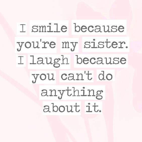 Smile-Funny-Sister-Quotes