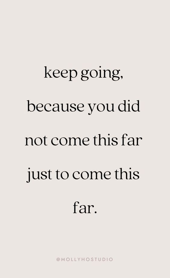 keep going motivational quote