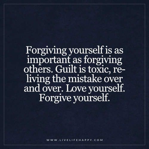 love yourself forgive yourself quote