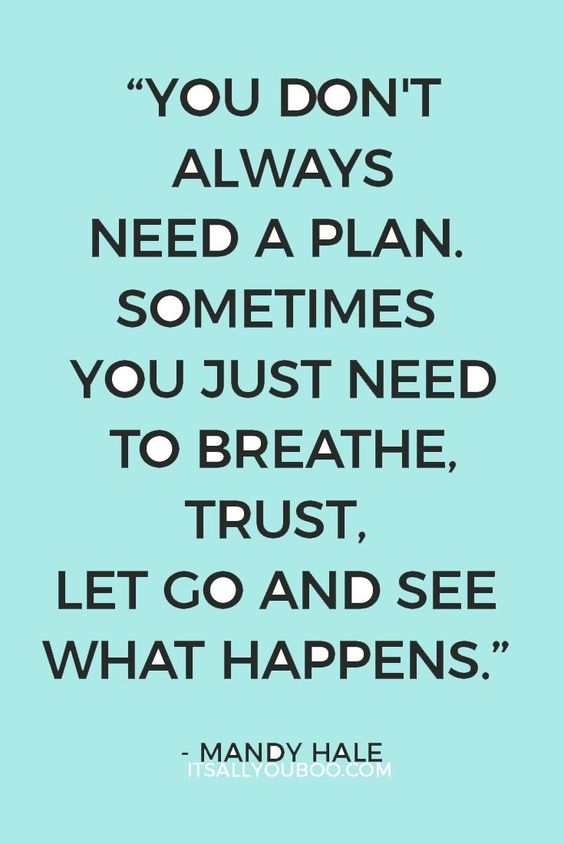 no plan inspirational anxiety quote