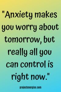 tomorrow inspirational anxiety quote