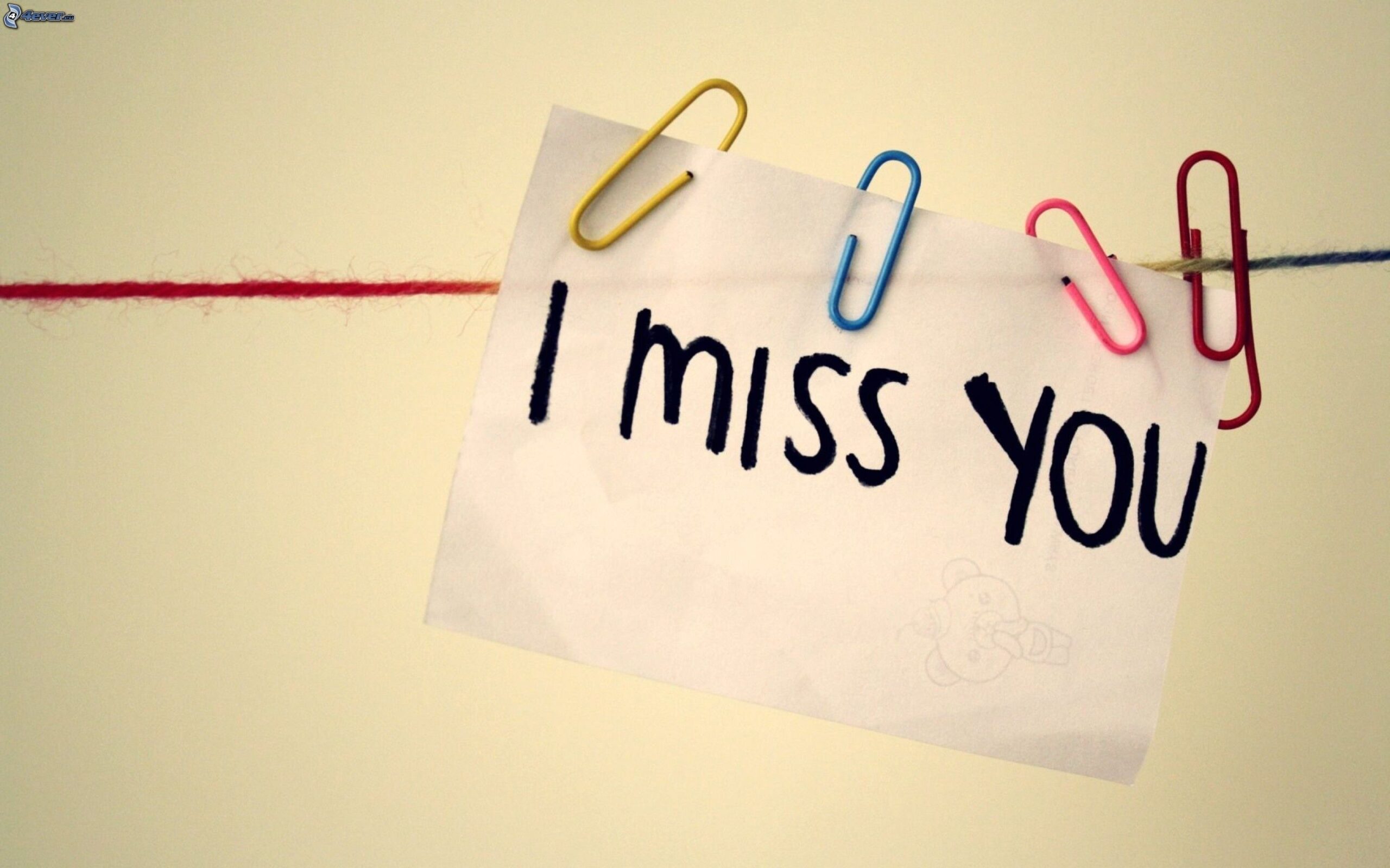 I miss you whenever we are apart