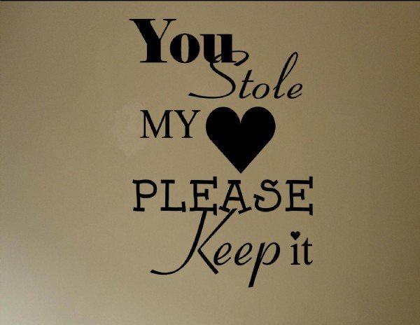 You stole my heart quote