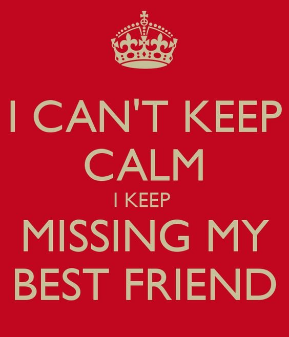 35 I Miss You Quotes For Friends Friendship Quotes