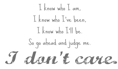 50 I Don’t Care Quotes 22