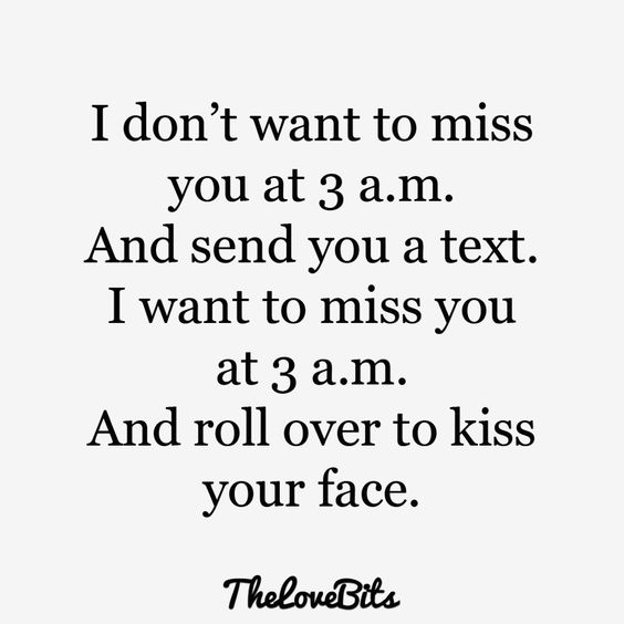 Quotes her for you miss I Miss