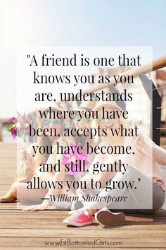 A Friend Allows Growth