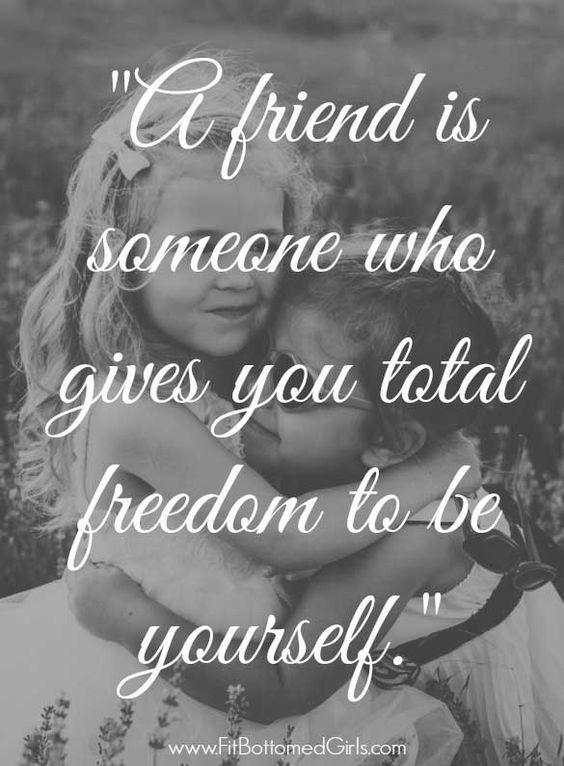A Friend Gives You Freedom