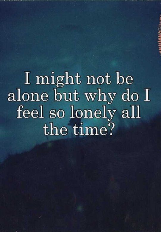 why do I feel lonely