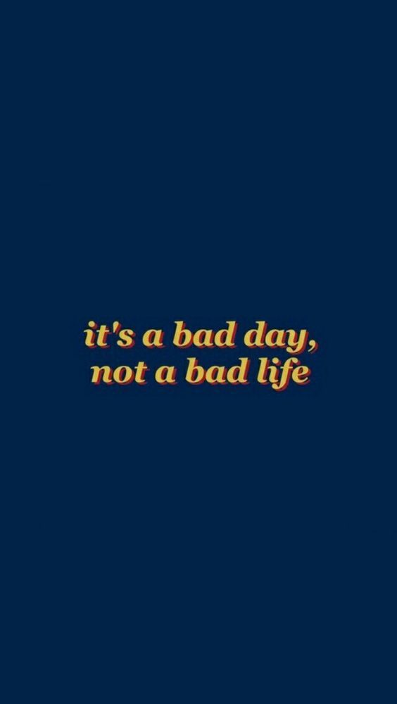 bad day quote