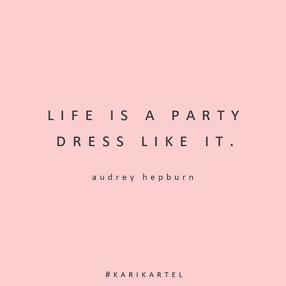 Dress Up Party Quotes
