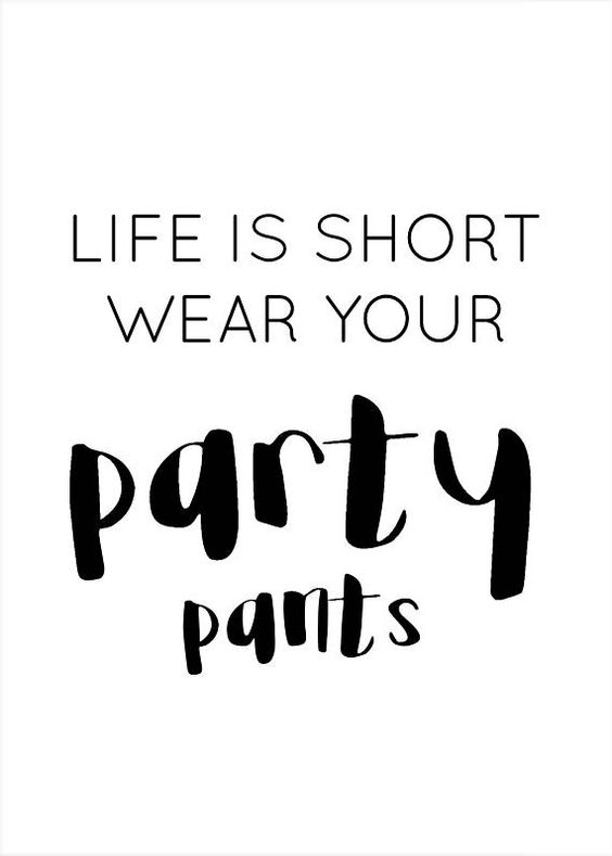 Life Party Quotes