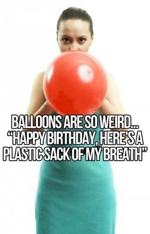 Balloon Funny Birthday Quotes