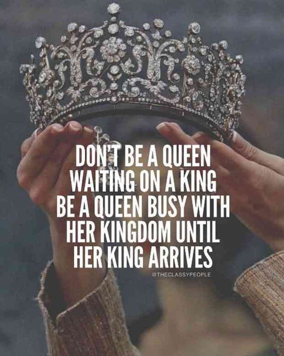 Busy Queen Quotes