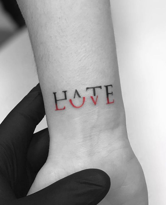 Hate Love Quote Tattoos