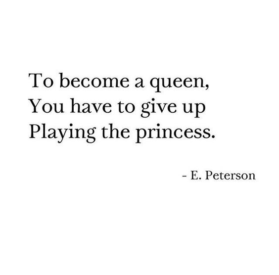 Princess Queen Quotes