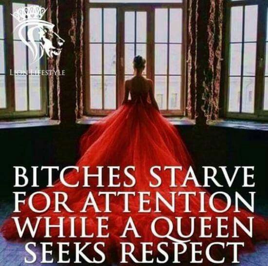 Queen Respect Quotes
