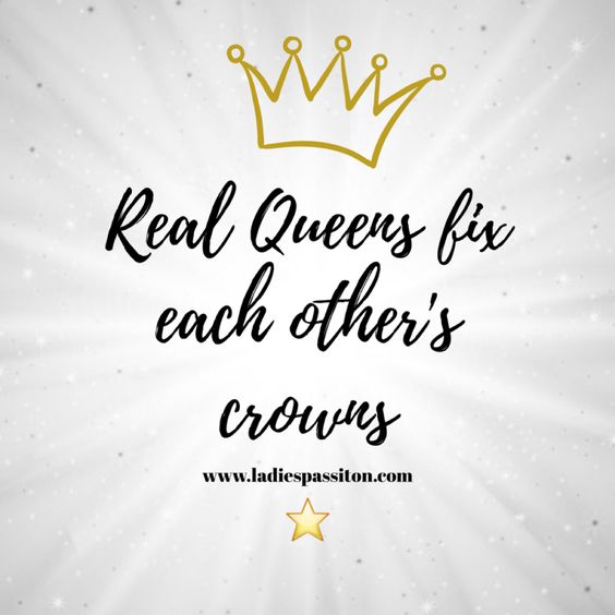 Real Queen Quotes