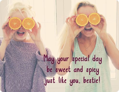 Sweet BFF Birthday Quotes
