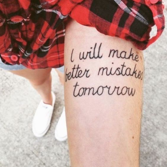 Tomorrow Quotes Tattoos