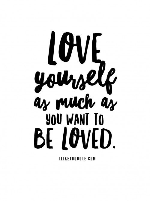 Love Yourself Quotes Quotes About Loving Yourself