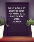 Back To Work Vacation Quotes