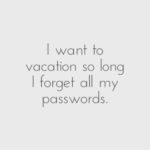 Long Vacation Quotes
