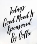 Moody-Coffee-Quotes