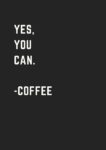 Positive-Coffee-Quotes