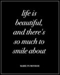 Beautiful life smile quote