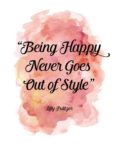 Happy Style Quote