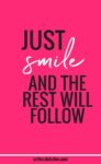 Just smile quote