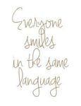 Smiles Language Quote