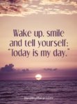 Wake up smile quote