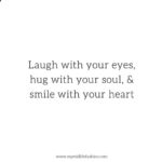 laugh hug smile quote