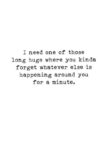 long-hug-quote-