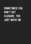 no-closure-breakup-quote