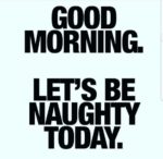 Naughty-Good-Morning-Quotes