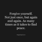again forgive yourself quote