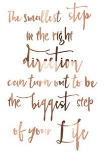 biggest step motivational quote