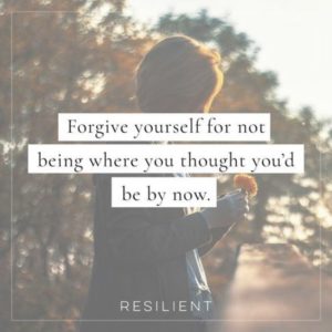 by now forgive yourself quote